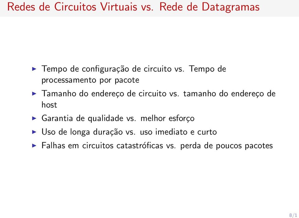 Tempo de processamento por pacote Tamanho do endereço de circuito vs.