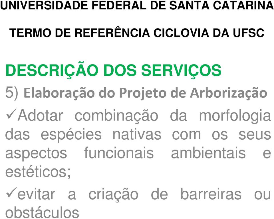 espécies nativas com os seus aspectos funcionais