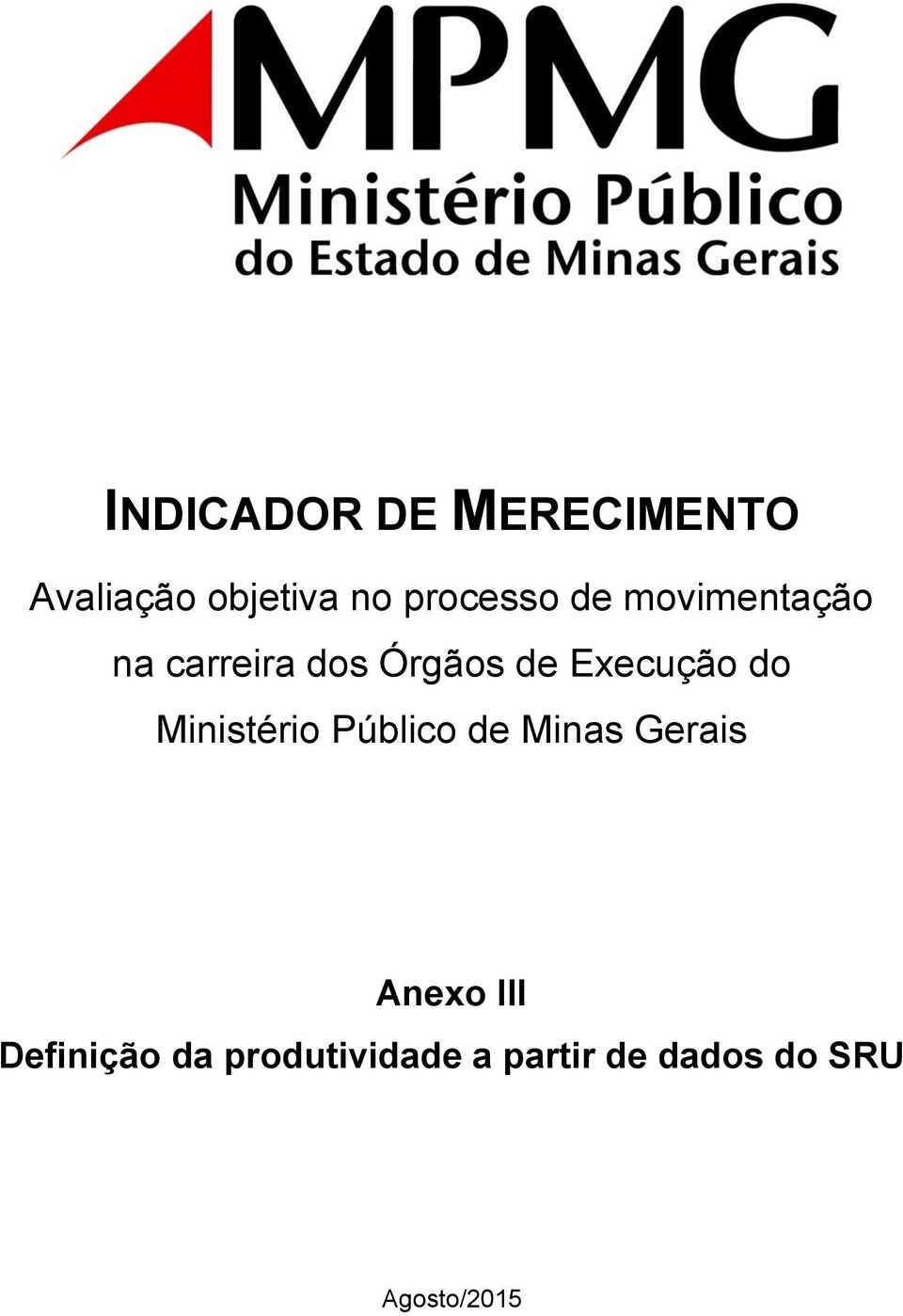 Execução do Ministério Público de Minas Gerais Anexo