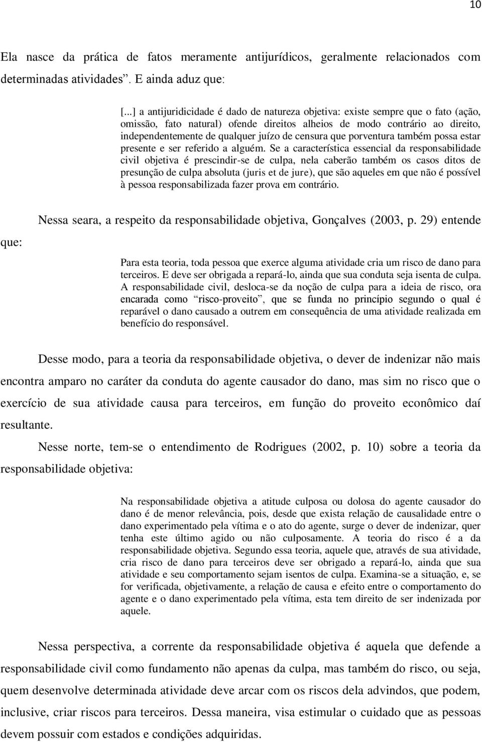 censura que porventura também possa estar presente e ser referido a alguém.