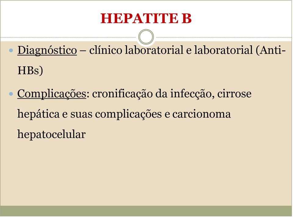 cronificação da infecção, cirrose hepática