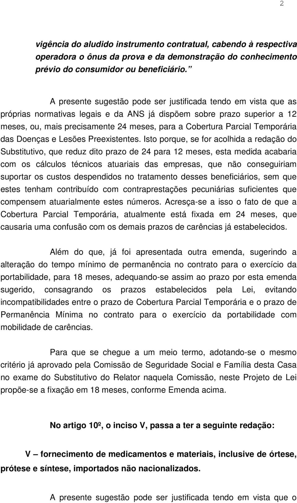 Temporária das Doenças e Lesões Preexistentes.