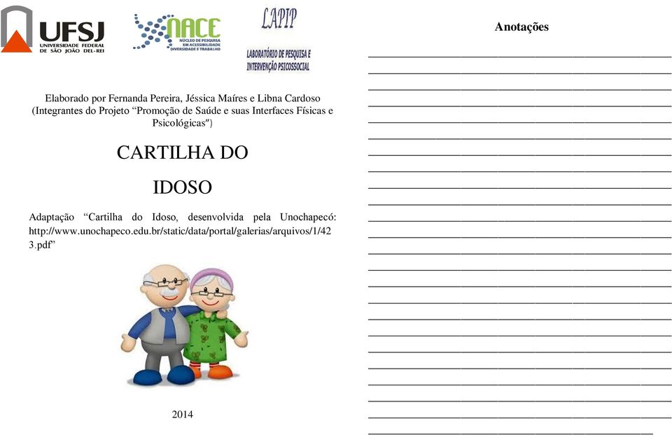 Psicológicas ) CARTILHA DO IDOSO Adaptação Cartilha do Idoso, desenvolvida