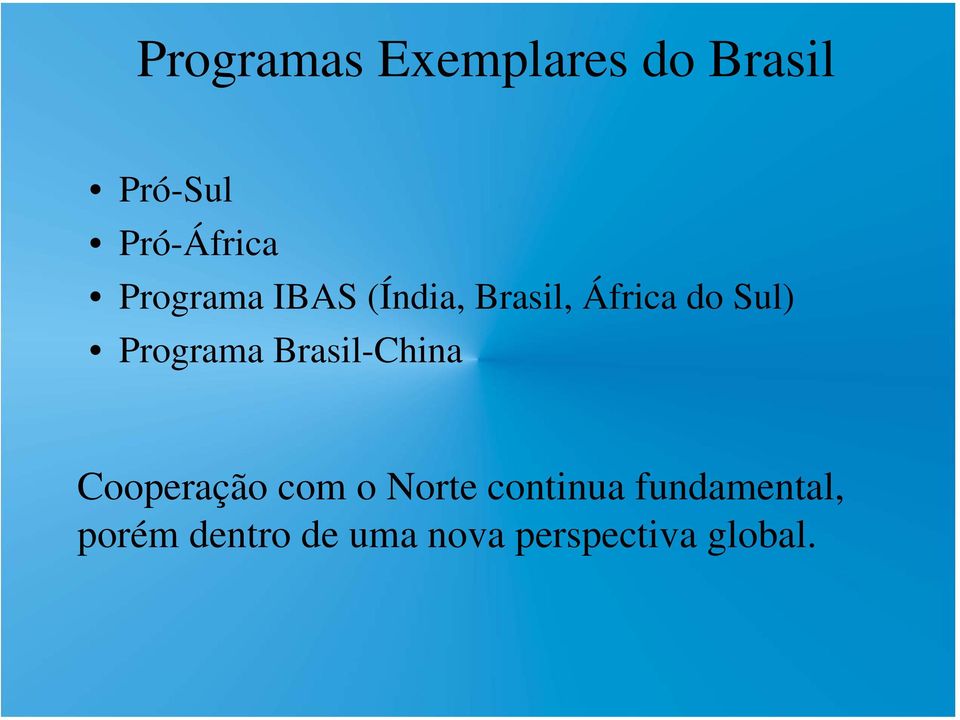 Programa Brasil-China Cooperação com o Norte