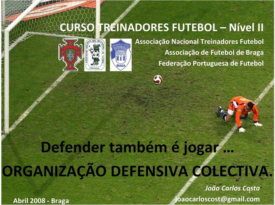 Portuguesa de Futebol Defender também éjogar ORGANIZAÇÃO