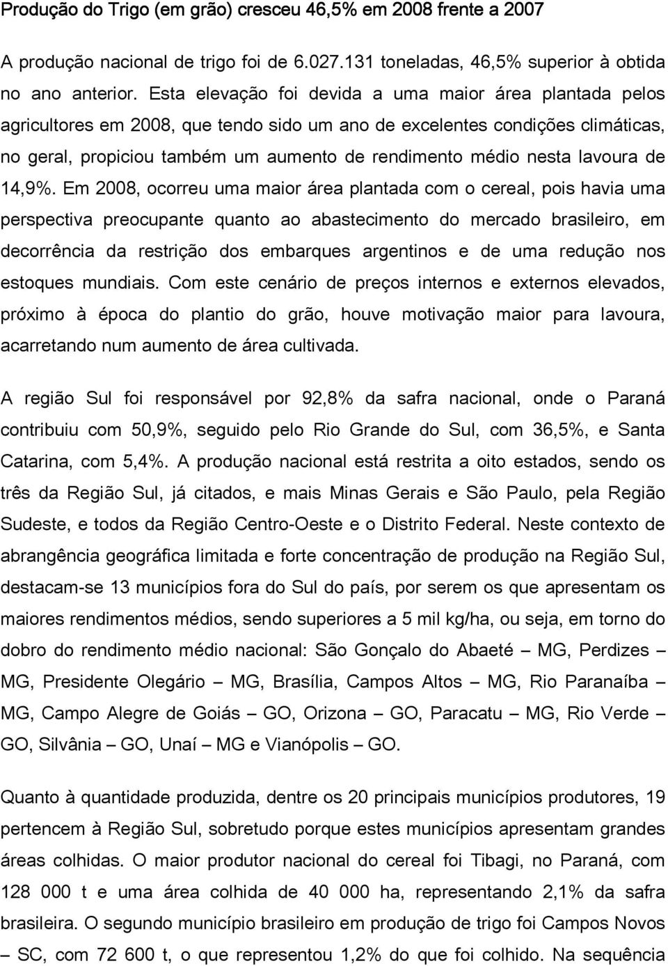 nesta lavoura de 14,9%.