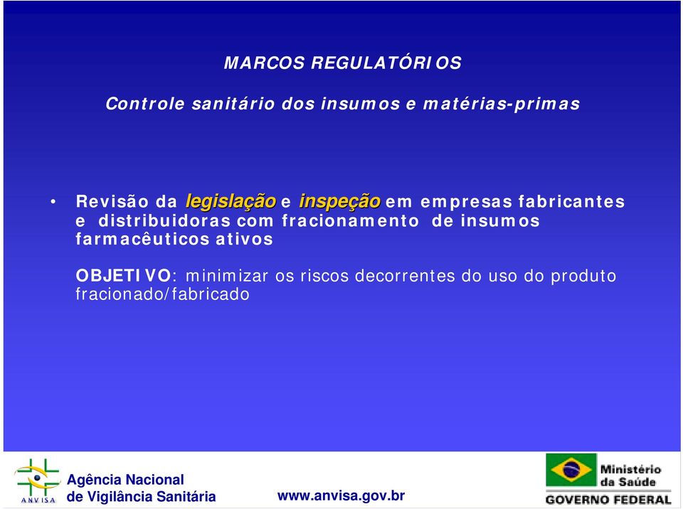 distribuidoras com fracionamento de insumos farmacêuticos ativos