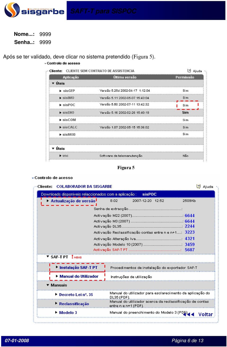 deve clicar no sistema