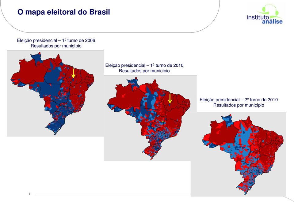 presidencial 1º turno de 2010 Resultados por município