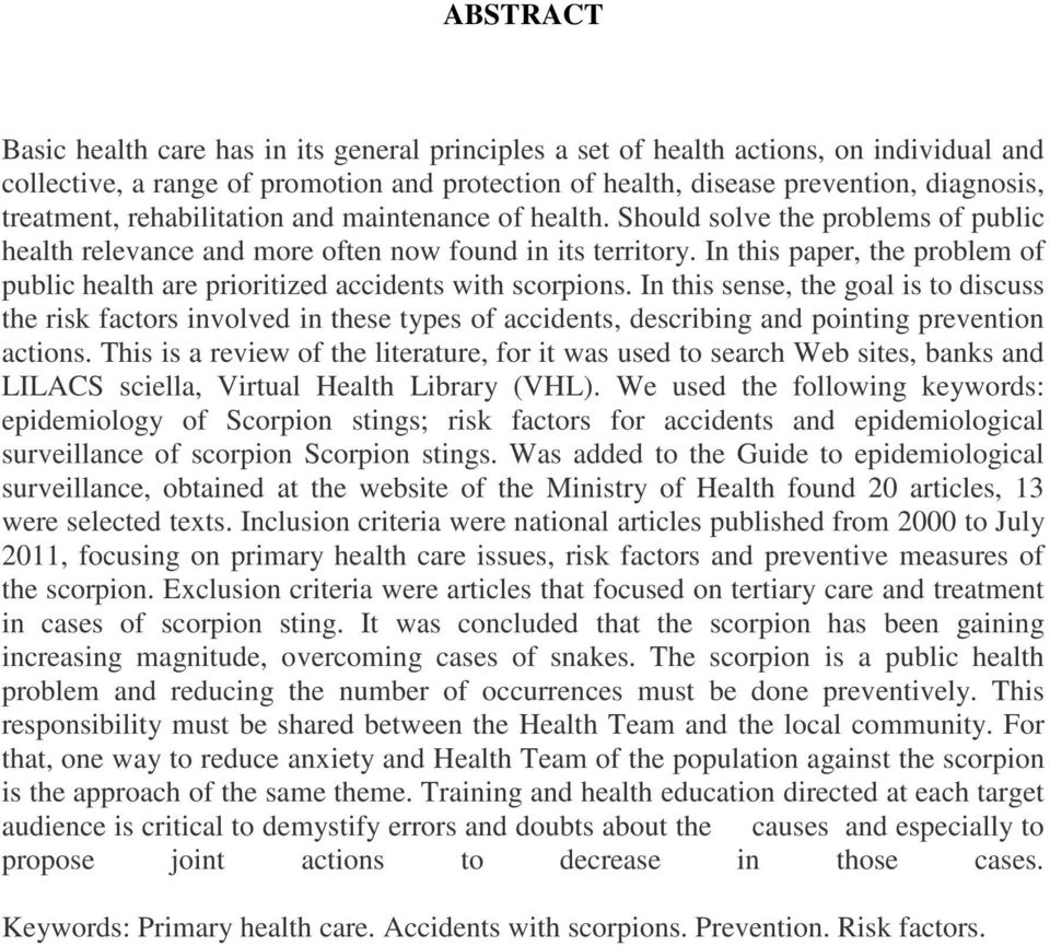 In this paper, the problem of public health are prioritized accidents with scorpions.