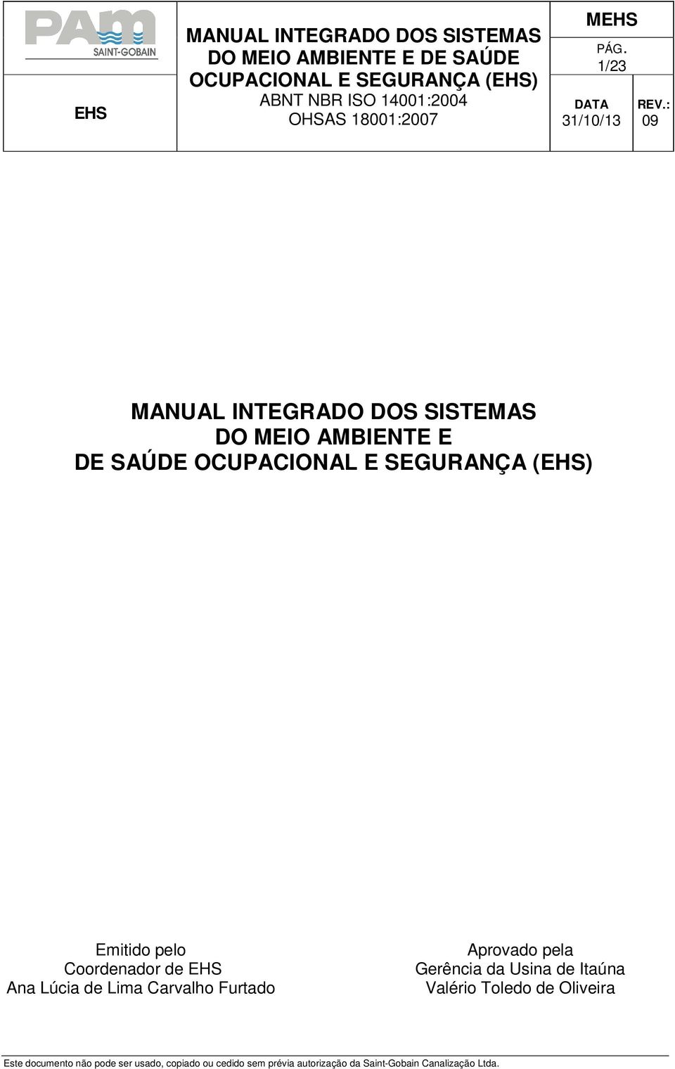 Carvalho Furtado Aprovado pela Gerência