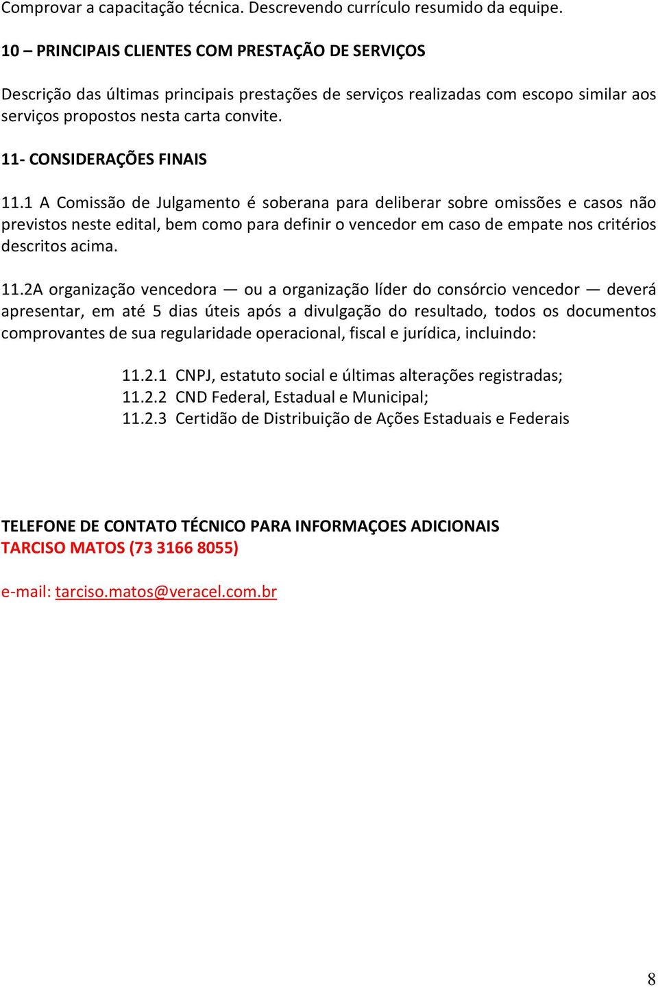 11- CONSIDERAÇÕES FINAIS 11.