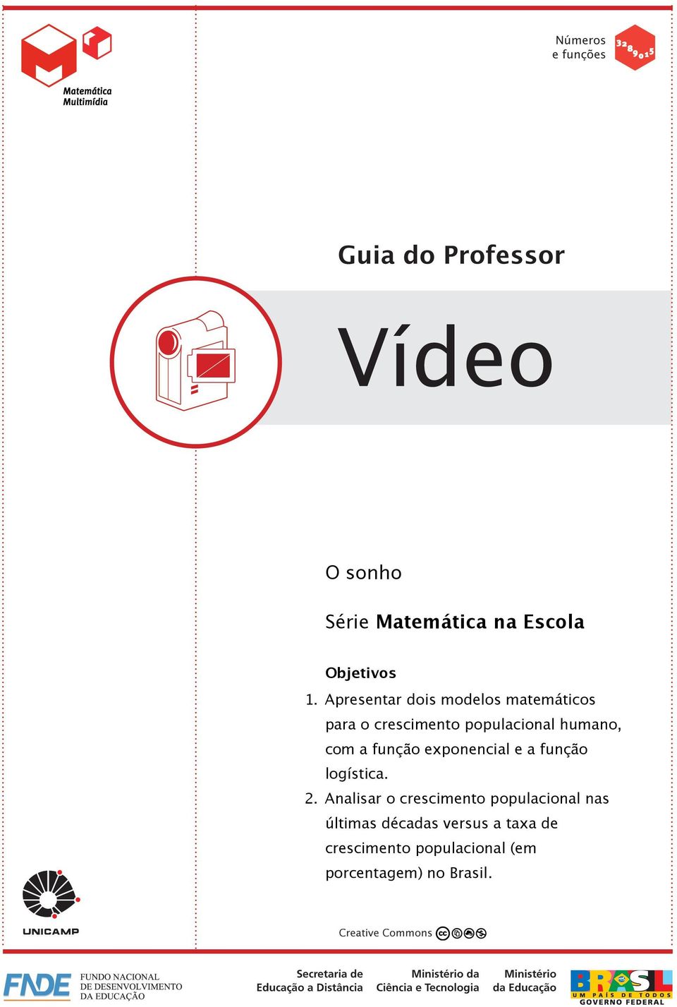 humano, com a função exponencial e a função logística. 2.