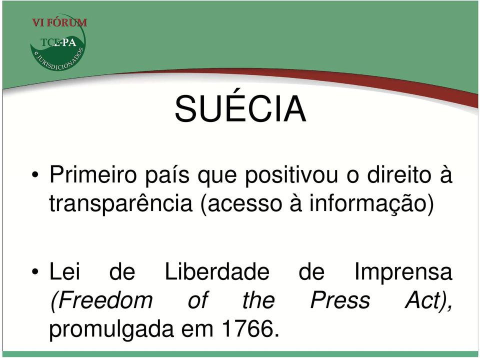 informação) Lei de Liberdade de