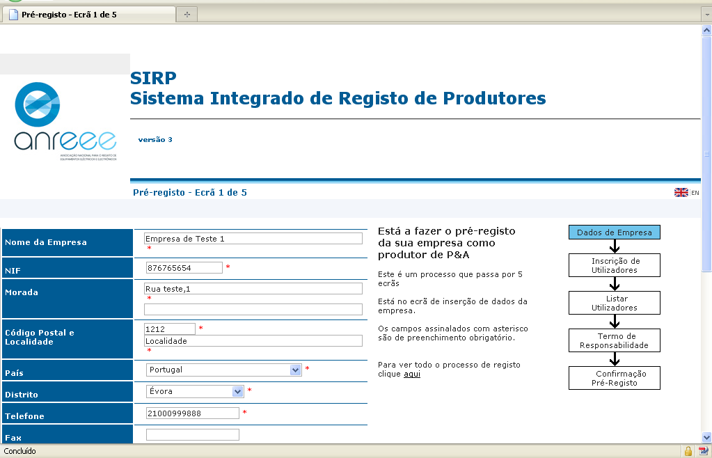 4.4. Ecrã 1 de 5 preenchimento de dados em falta Como a sua empresa já se encontra registada num fluxo, o ecrã 1 de 5 já possui a maior parte dos campos preenchidos.