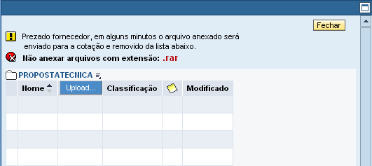 2.2.2.2. Inserindo anexos técnicos e comerciais Atenção: "Nunca informe preço nos anexos técnicos" "Inserir as proposta técnicas e comercias somente nos ícones correspondentes, pois a inversão dos