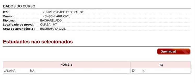 63 5.11) Alteração de localidade de prova Permite à IES informar ao Inep a alteração da localidade de prova para os estudantes amparados pelo artigo 13 da Portaria Normativa nº 05/2016, que permite