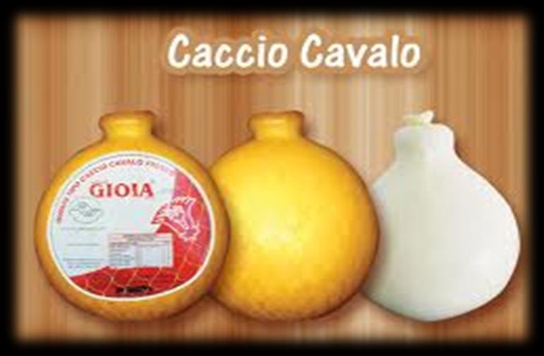 Caccio Cavalo - O Queijo Caccio Cavalo possui a mesma massa e sabor semelhante ao do queijo provolone, sendo