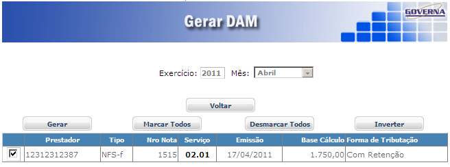 O Mesmo que gerar o débito e disponibilizar a emissão da guia para recolhimento.