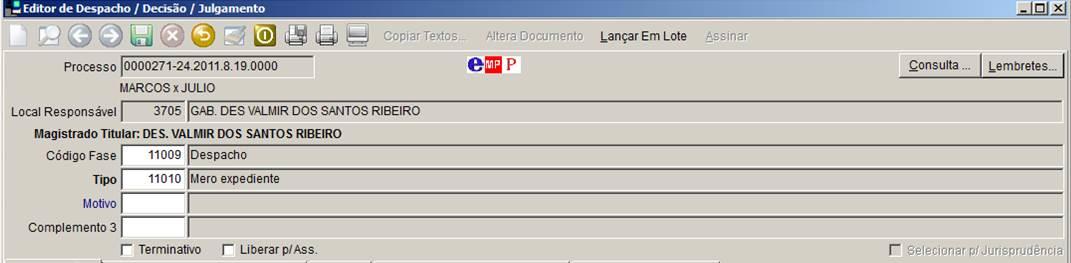 Para consultar um lançamento anterior, utilize a lupa (Selecionar). Para criar um novo lançamento, clique na folhinha em branco (Inserir). Figura 2 Botões Inserir e Selecionar.