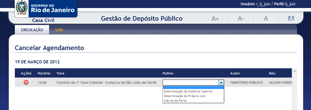 3.2.2. Cancelando um Agendamento Passo 1: O usuário verifica o(s) dia(s) e o horário(s) que deseja cancelar e clica no botão Cancelar ( ).