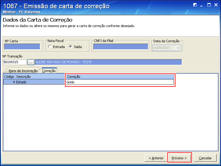 3.3) Selecione a aba Correção, preencha na planilha, a coluna Correção com a devida informação; 3.