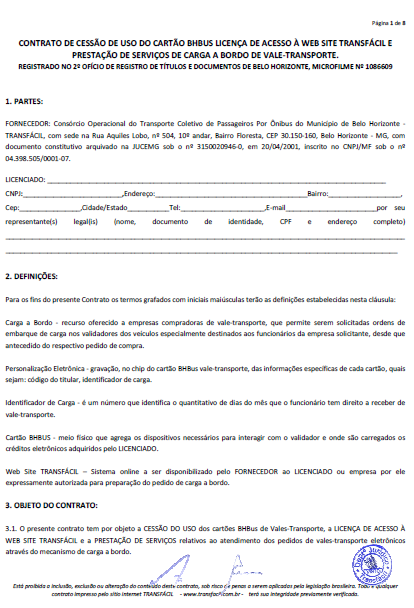 Prezado cliente, Com o intuito de orientar e facilitar a adesão do BHBUS, seguem