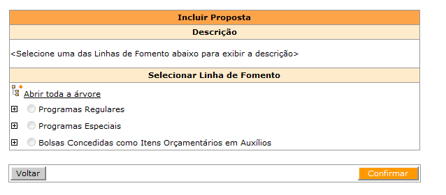 Nova proposta Para iniciar uma proposta, clique no link (caso queira fazer um pedido de reconsideração, siga os passos indicados na seção PEDIDO DE RECONSIDERAÇÃO ).