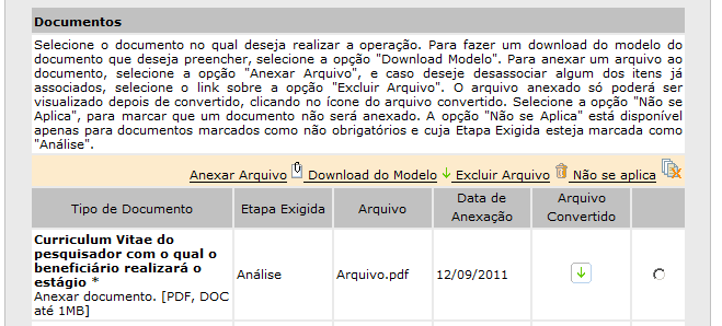 Clique no botão. Uma janela de busca irá aparecer: Procure o arquivo que você deseja incluir e clique em será preenchido. Para incluir o arquivo, clique em.