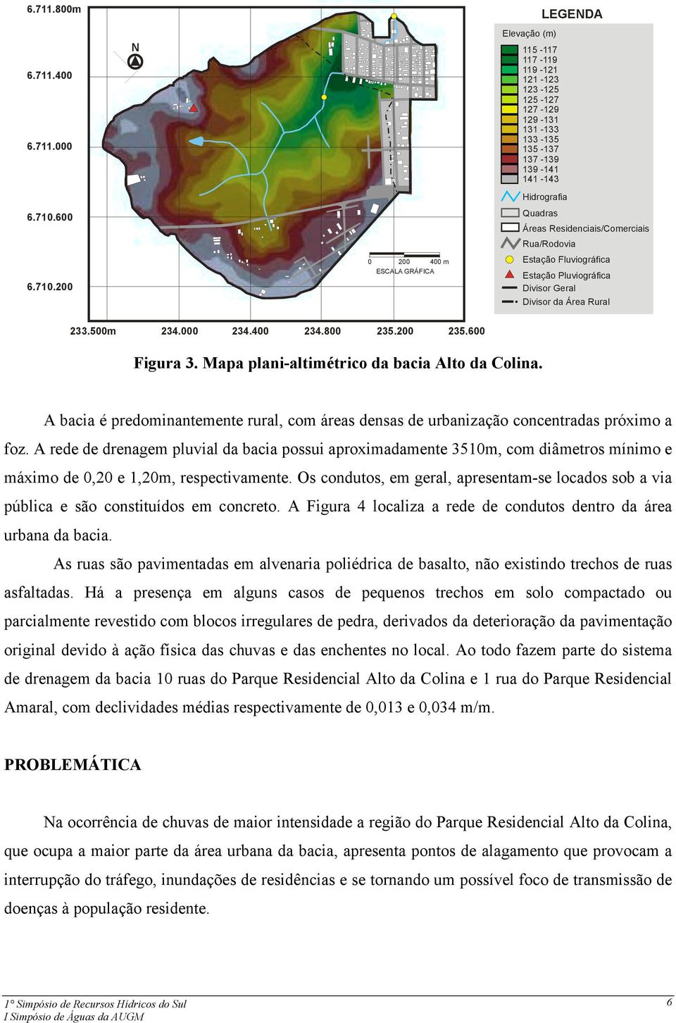 Mapa plani-altimétrico da bacia Alto da Colina. A bacia é predominantemente rural, com áreas densas de urbanização concentradas próximo a foz.