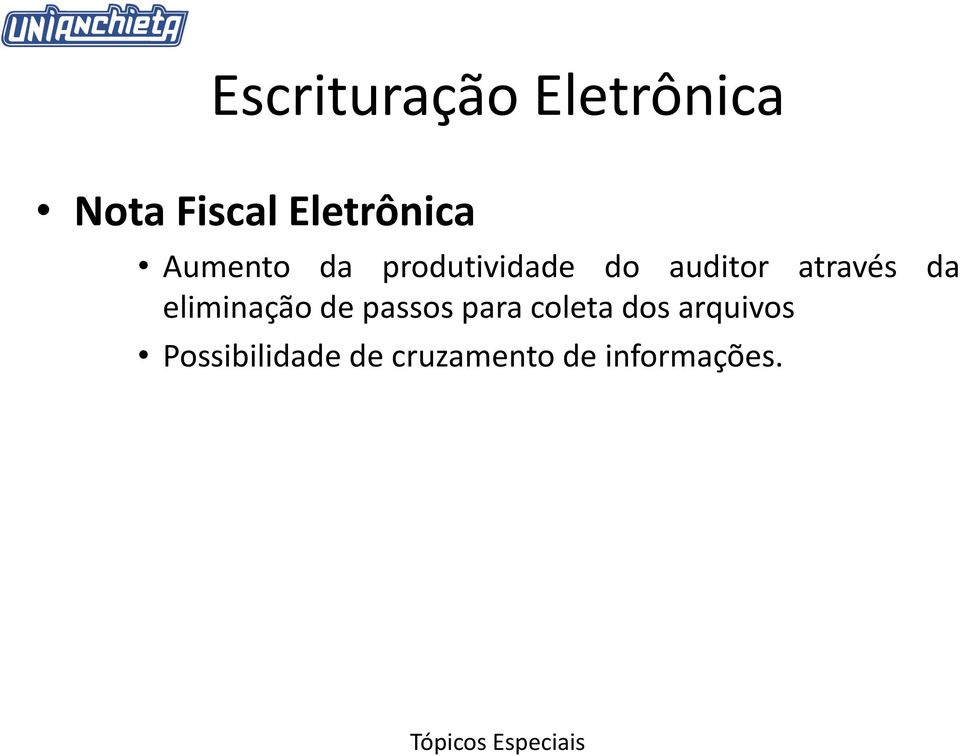 eliminação de passos para coleta dos