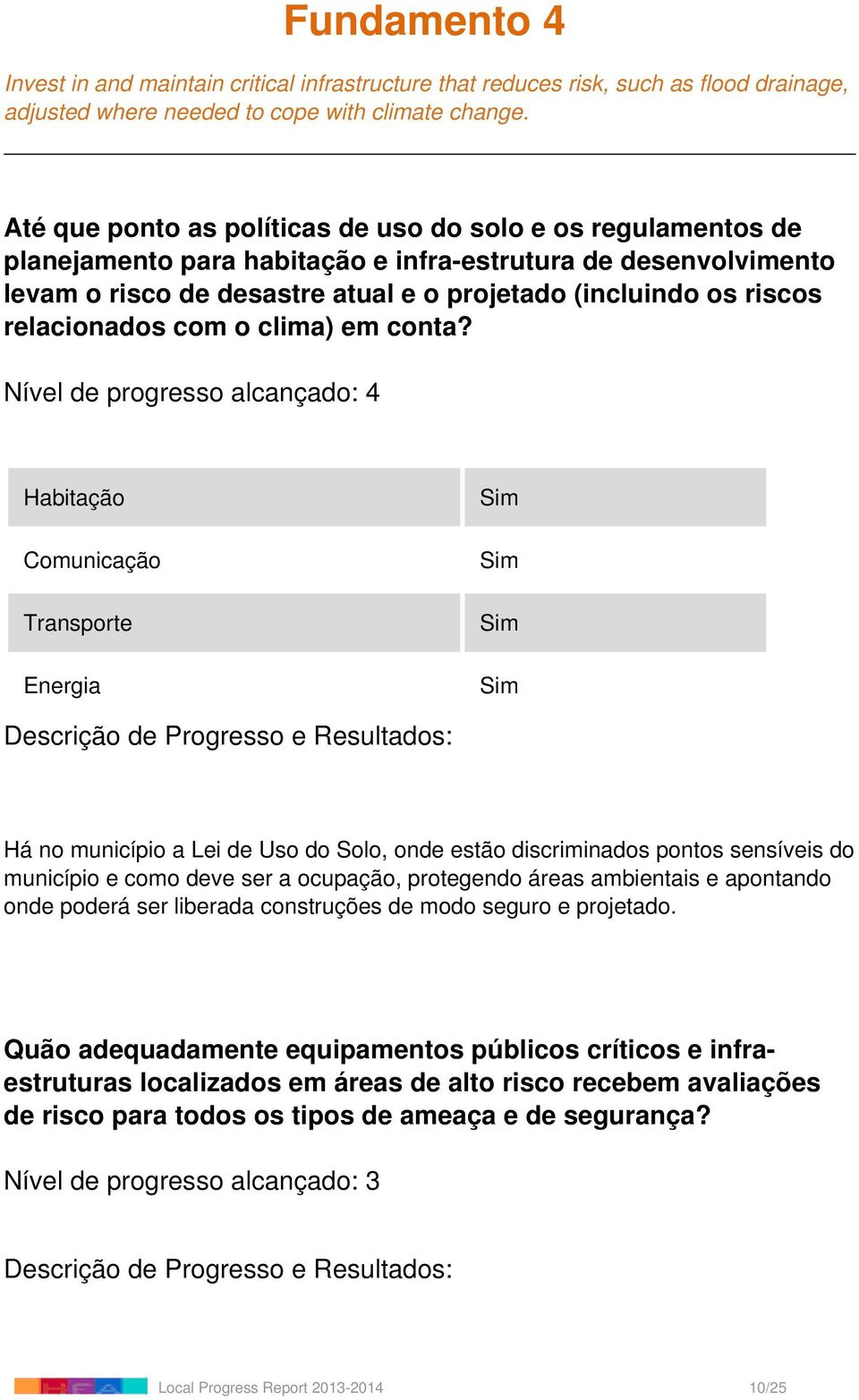 relacionados com o clima) em conta?