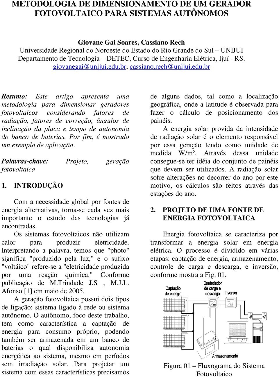 br, cassiano.rech@unijui.edu.