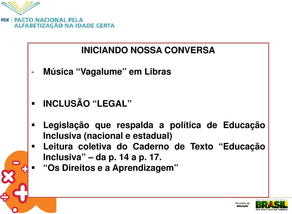 (nacional e estadual) Leitura coletiva do Caderno de Texto