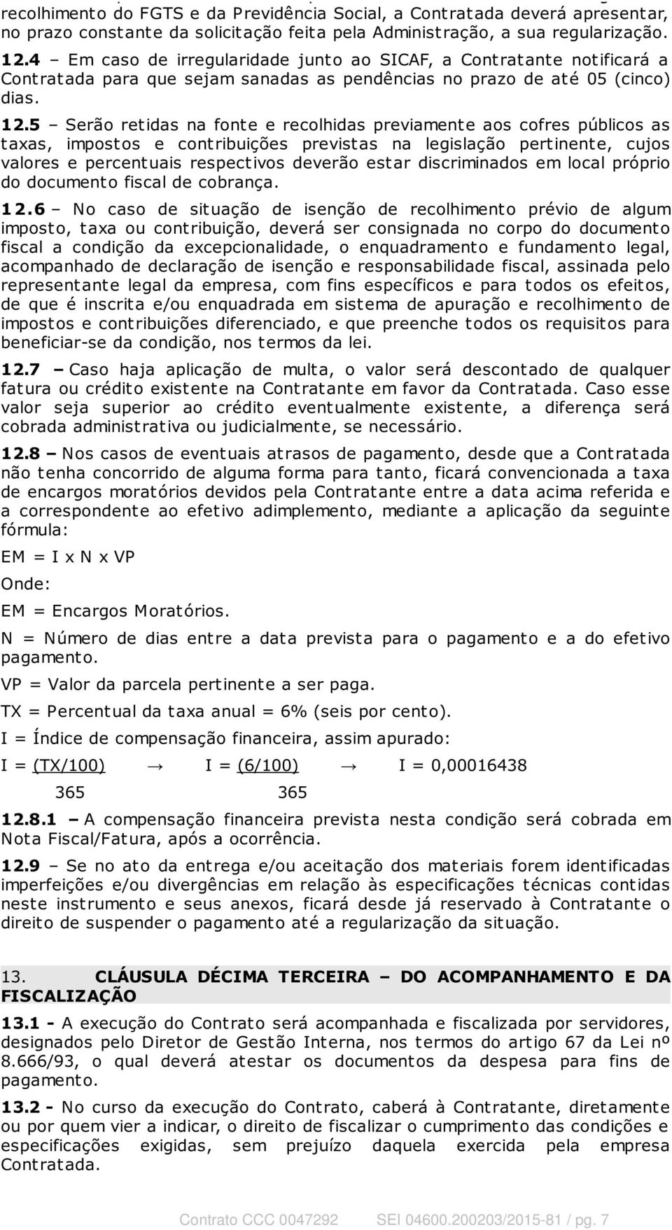 regularização. 12.