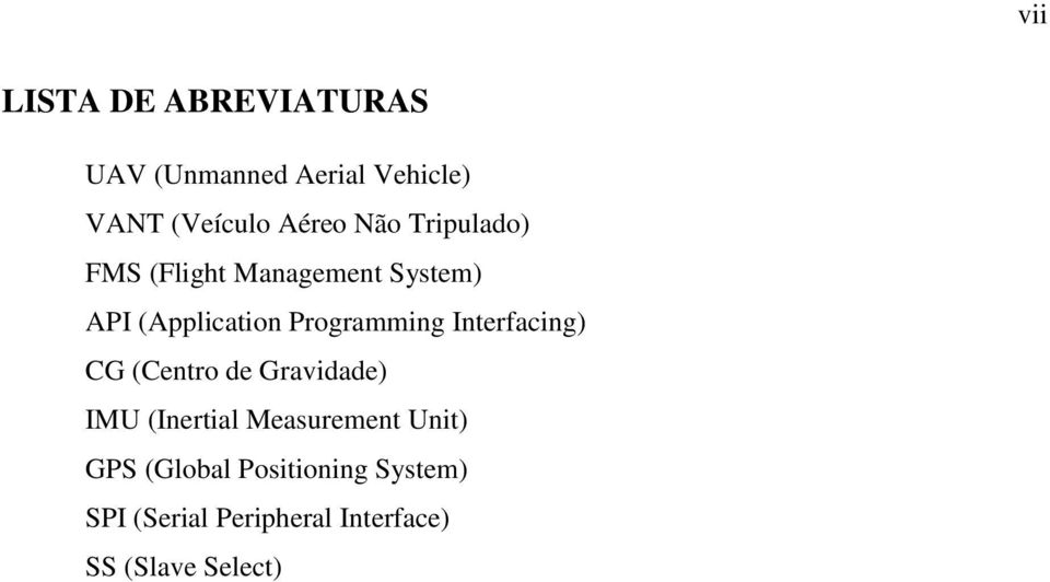 Interfacing) CG (Centro de Gravidade) IMU (Inertial Measurement Unit) GPS