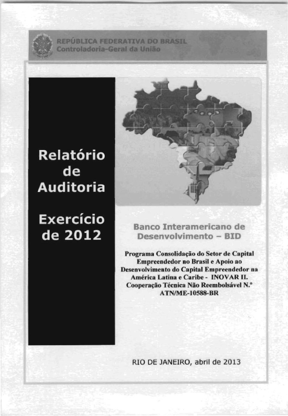 - ~- ~ - = - - - Programa Consoiida#o do Setor de CapiQ1 Empreendedor no 3- e Apoio ao k-cnto do