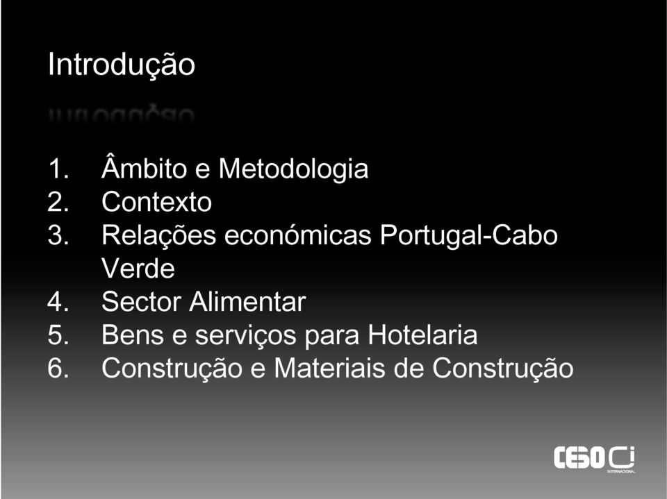 Relações económicas Portugal-Cabo Verde 4.