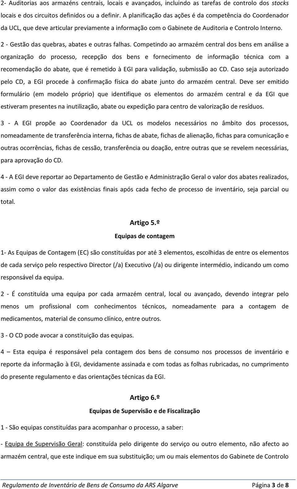 2 - Gestão das quebras, abates e outras falhas.