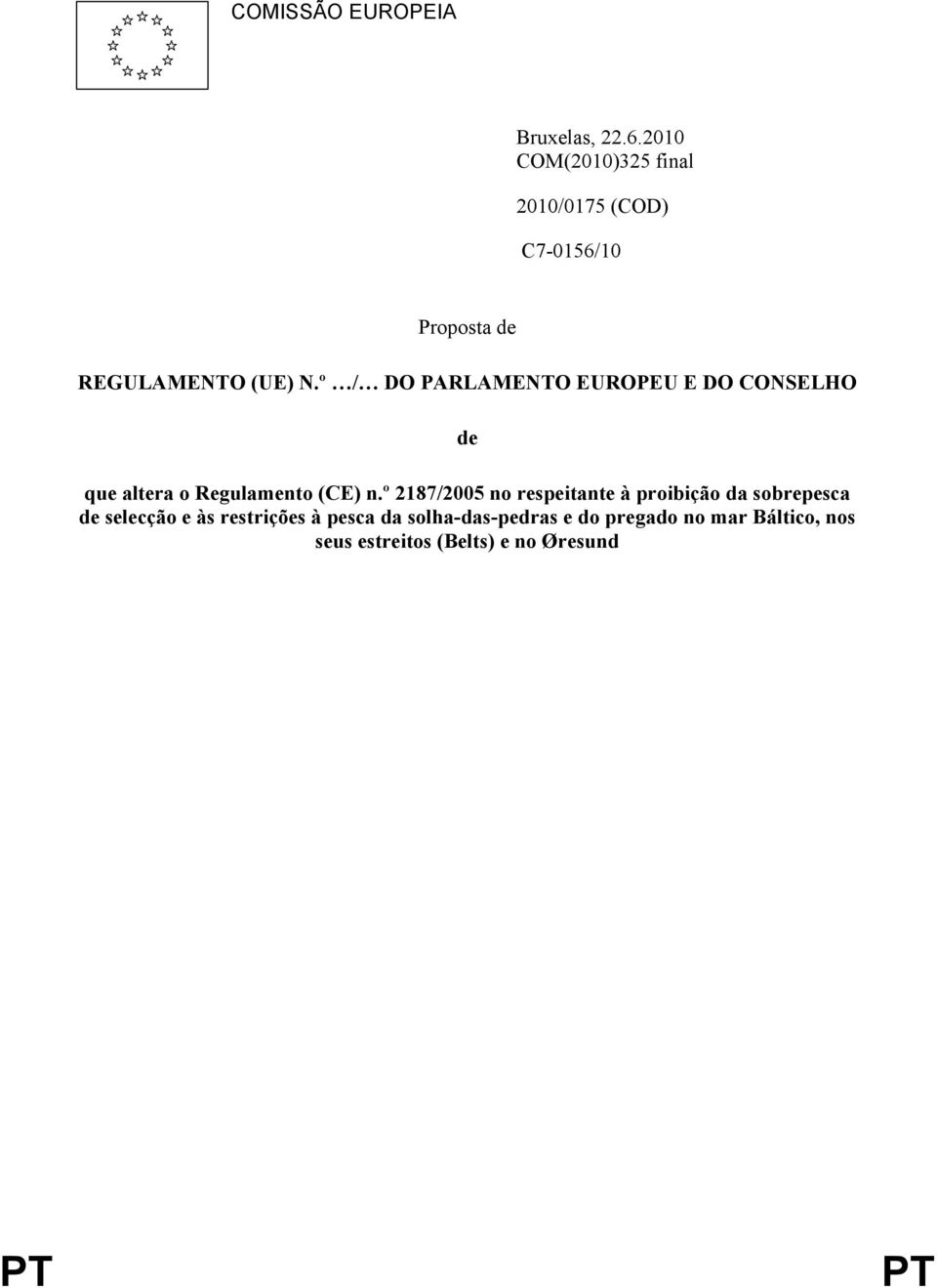 º / DO PARLAMENTO EUROPEU E DO CONSELHO de que altera o Regulamento (CE) n.