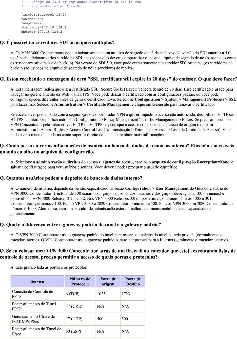 0, você pode adicionar vários servidores SDI, mas todos eles devem compartilhar o mesmo arquivo de segredo de nó (pense neles como os servidores principais e de backup). Na versão do SDI 5.