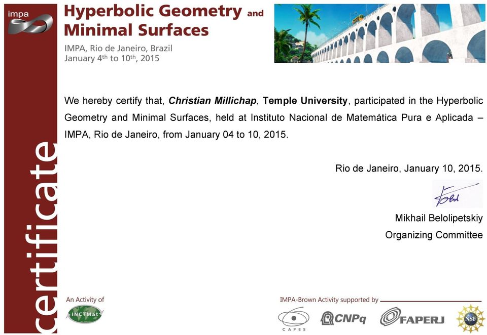 Minimal Surfaces, held at Instituto Nacional de Matemática