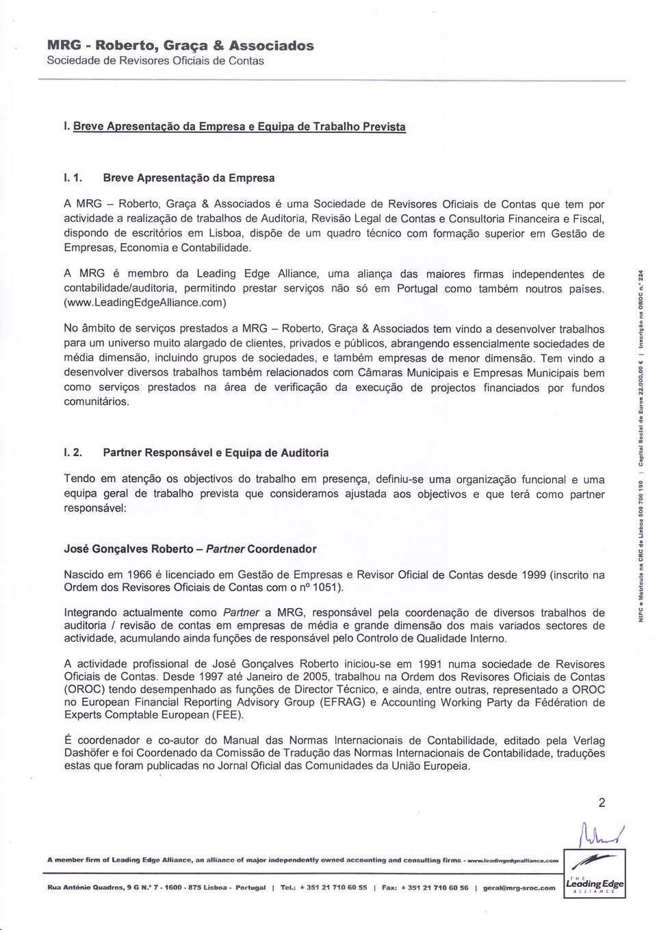 dispõe de m dr éni m frmçã sperir em Gesã de mpress, nmi e Cnbilidde.