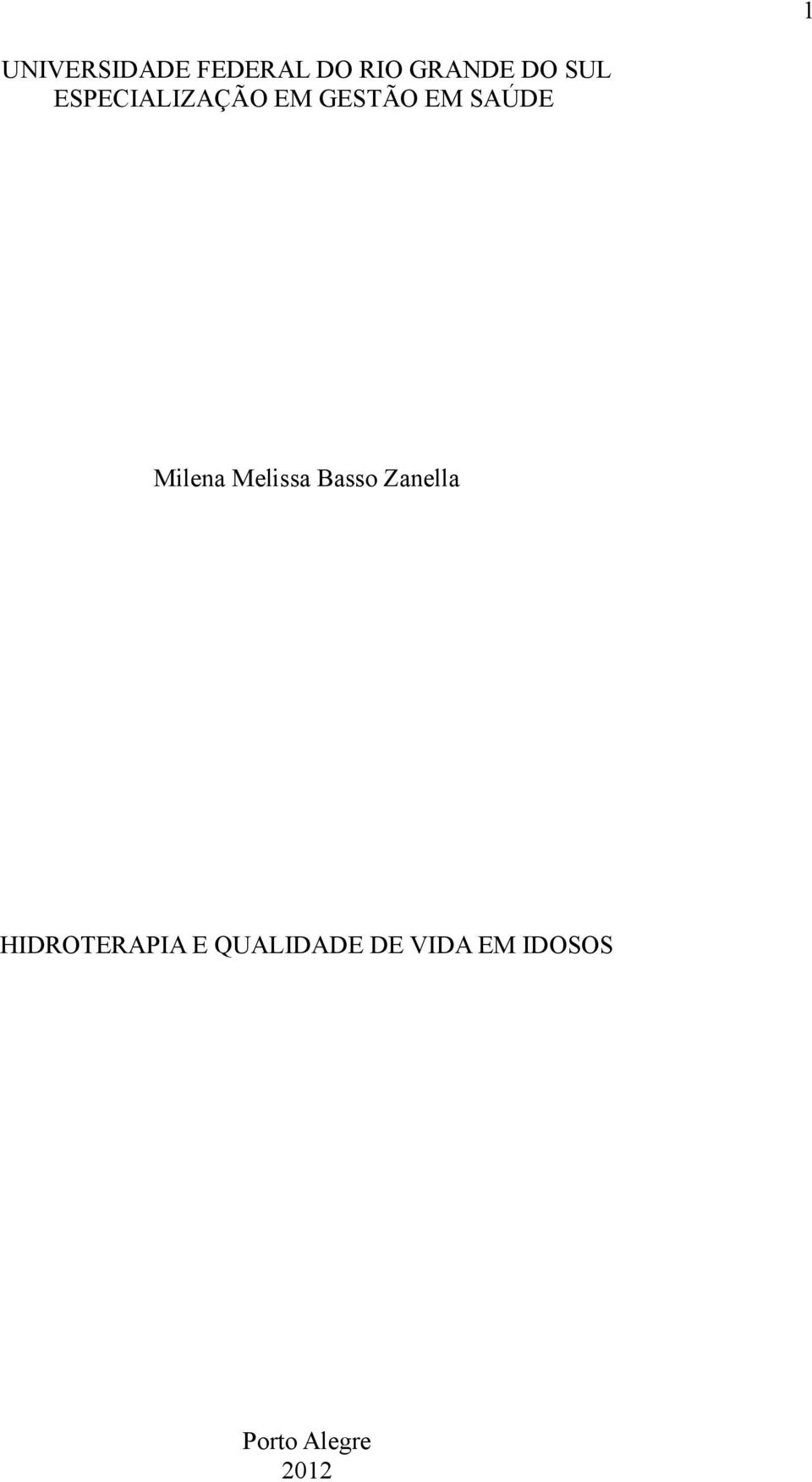 Milena Melissa Basso Zanella HIDROTERAPIA