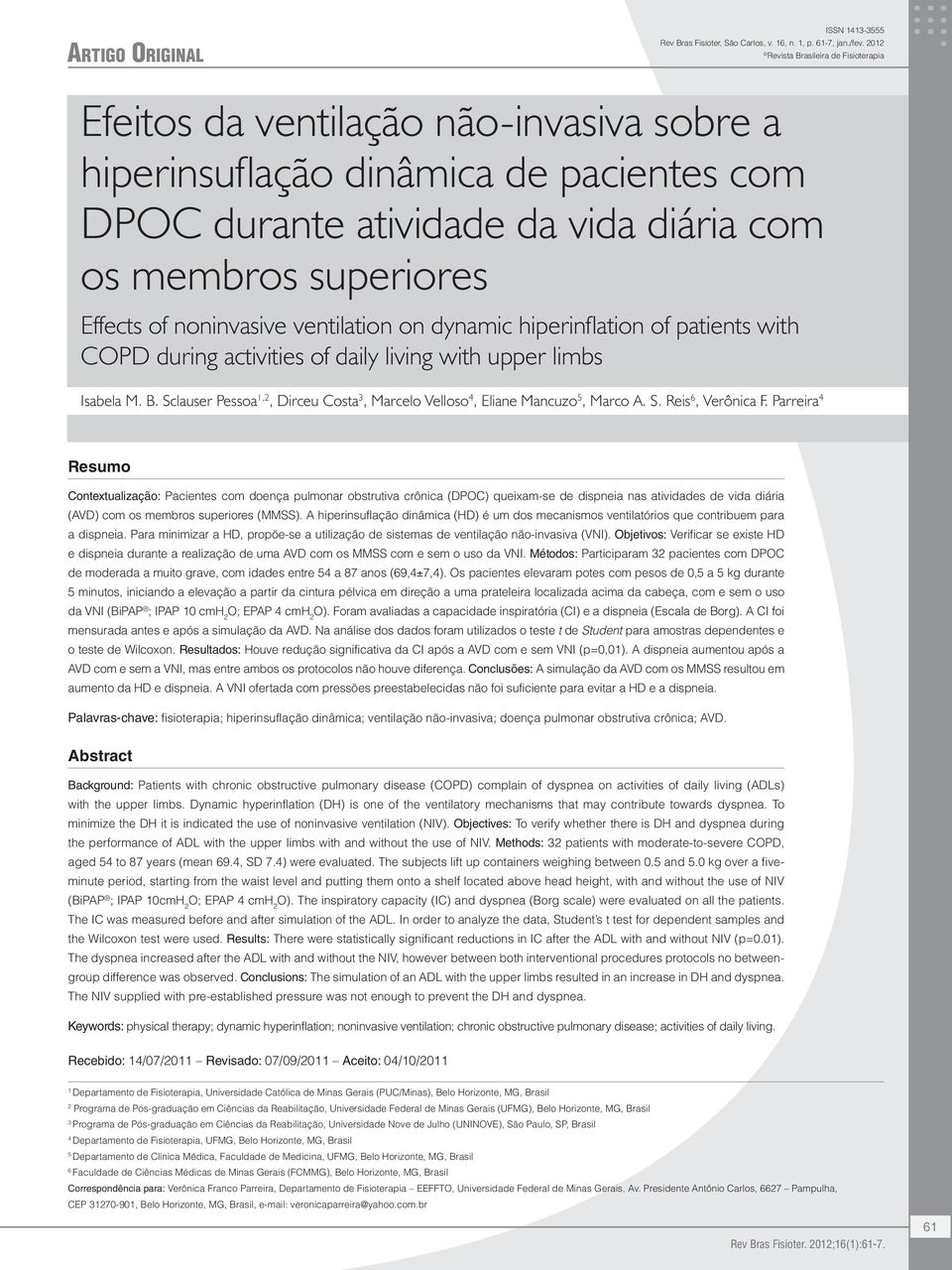 noninvasive ventilation on dynamic hiperinflation of patients with COPD during activities of daily living with upper limbs Isabela M. B.