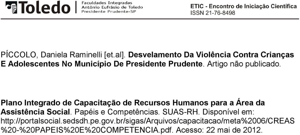 Artigo não publicado. Plano Integrado de Capacitação de Recursos Humanos para a Área da Assistência Social.