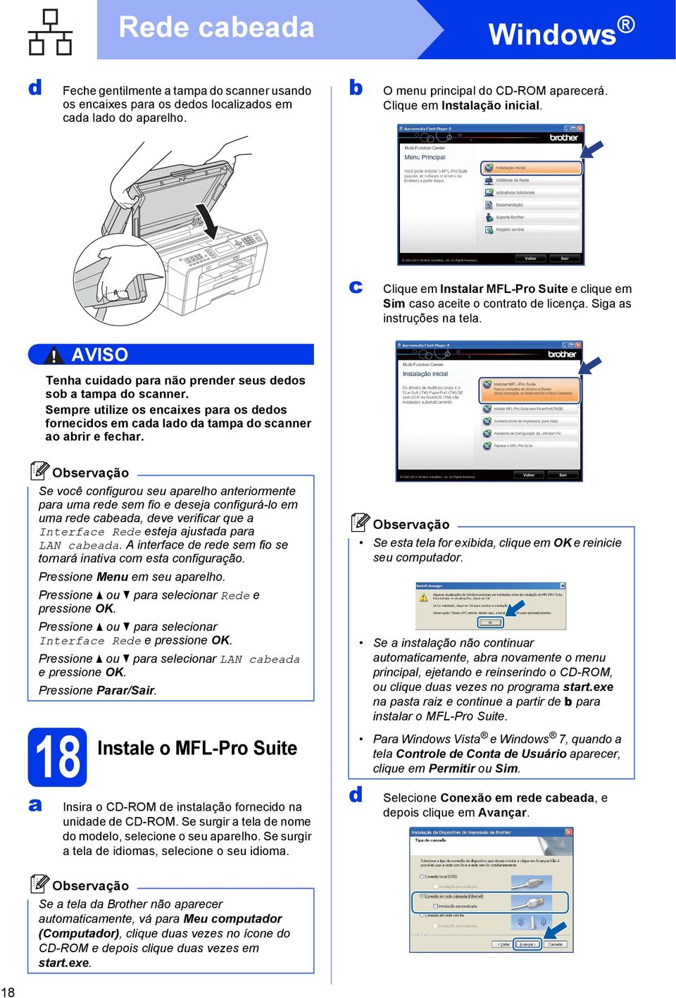 Sempre utilize os enixes pr os eos forneios em lo tmp o snner o rir e fehr.