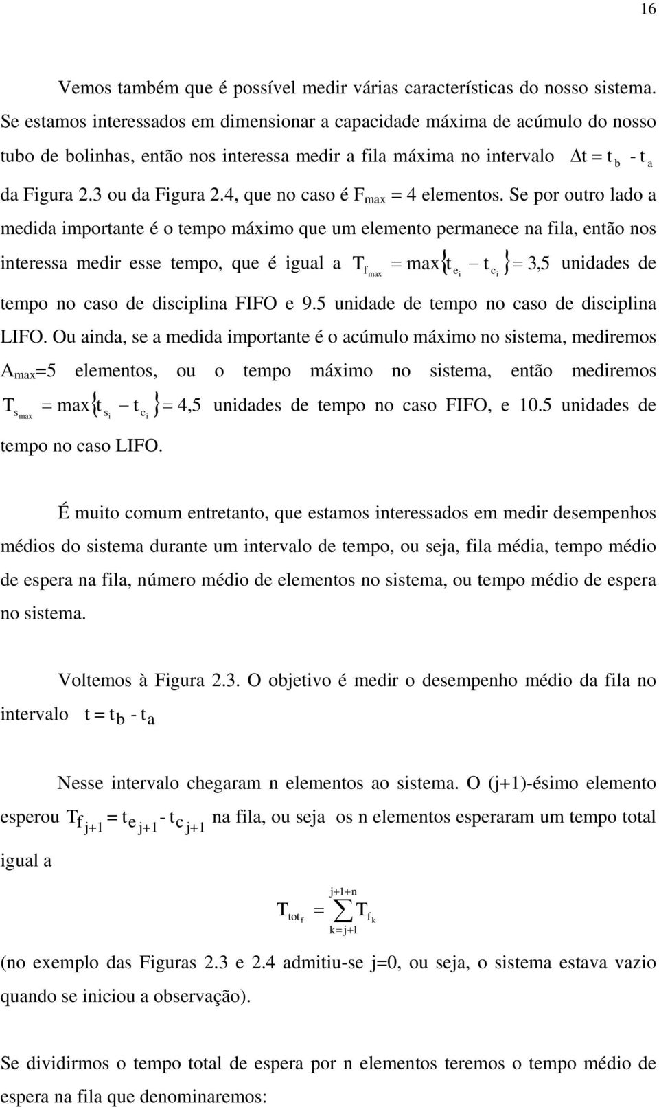 4, que no caso é F max = 4 elementos.