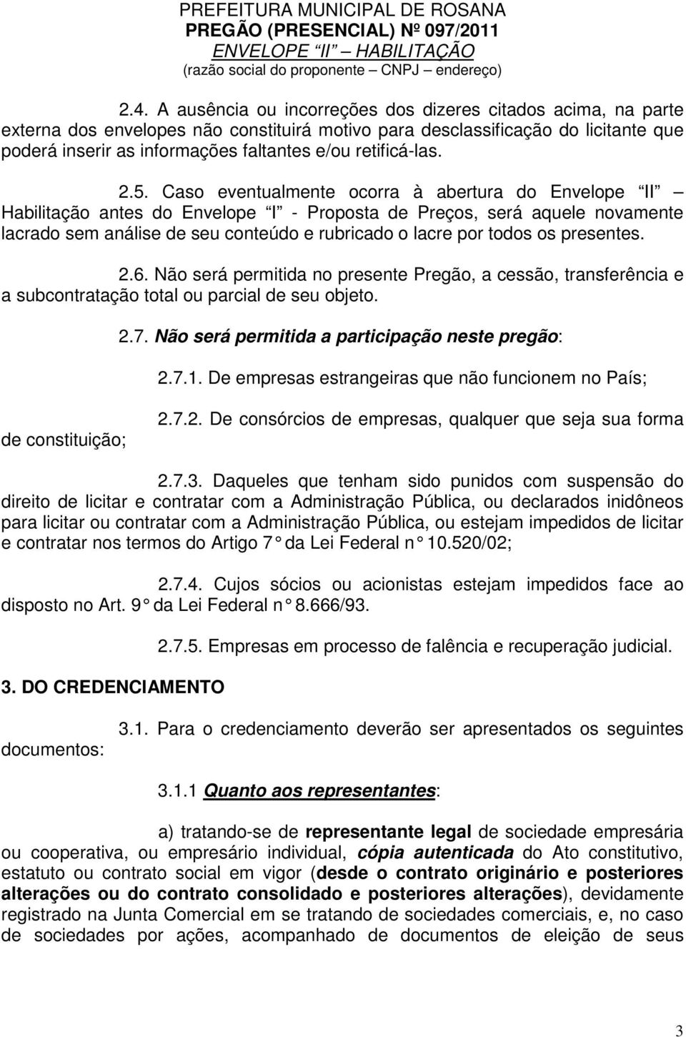 retificá-las. 2.5.