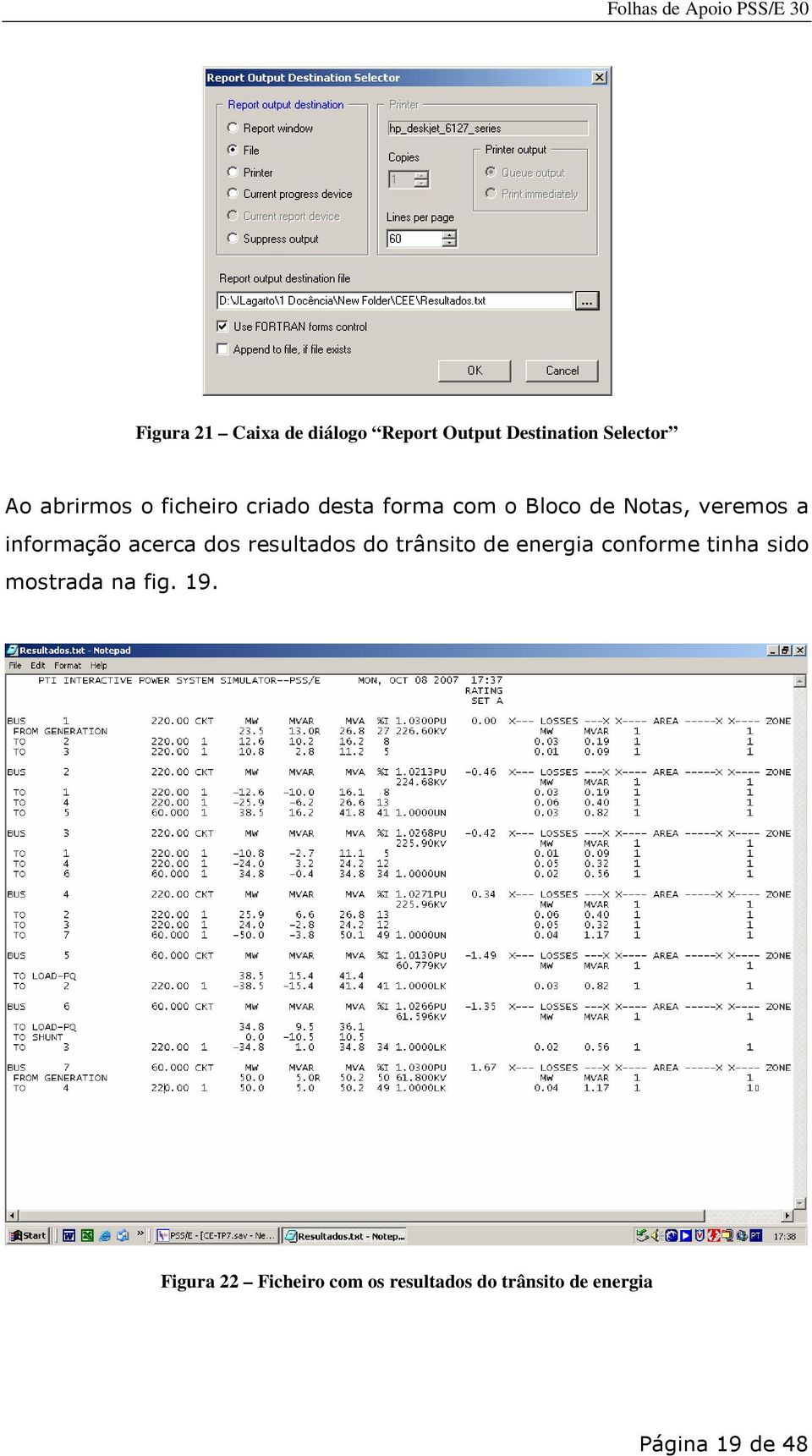 acerca dos resultados do trânsito de energia conforme tinha sido mostrada na